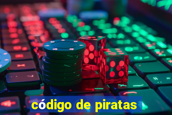 código de piratas