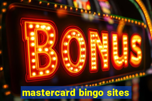 mastercard bingo sites