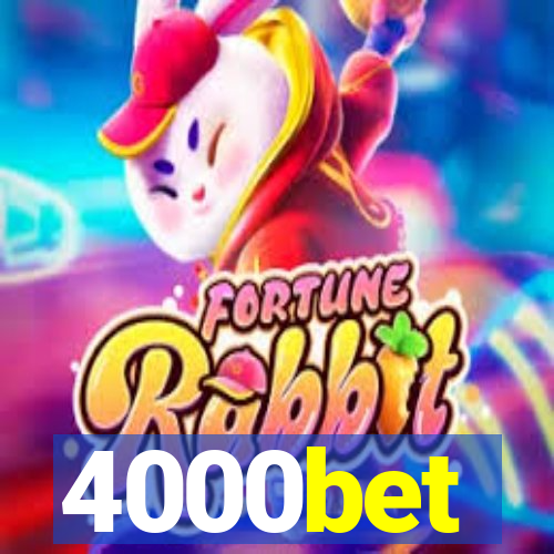 4000bet