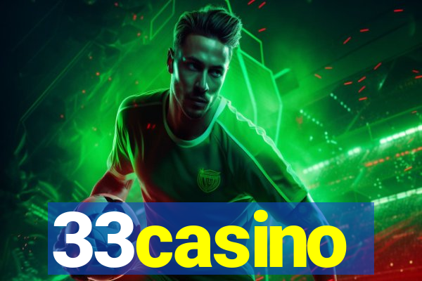 33casino