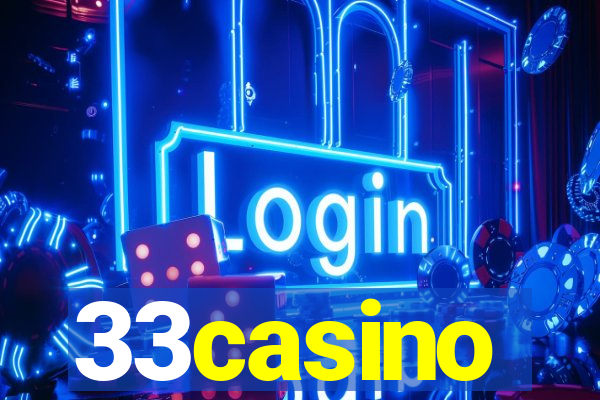 33casino