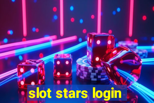 slot stars login