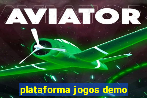 plataforma jogos demo