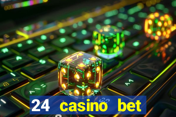 24 casino bet sister sites