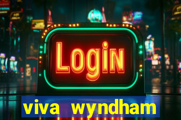 viva wyndham fortuna beac