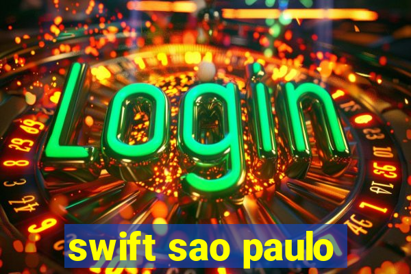 swift sao paulo