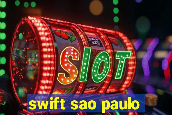 swift sao paulo