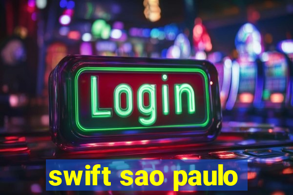 swift sao paulo