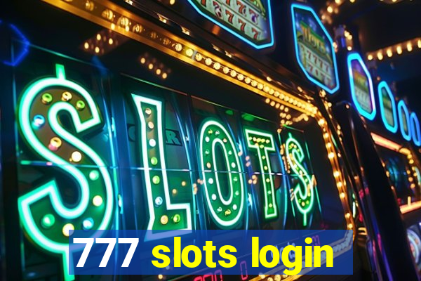 777 slots login