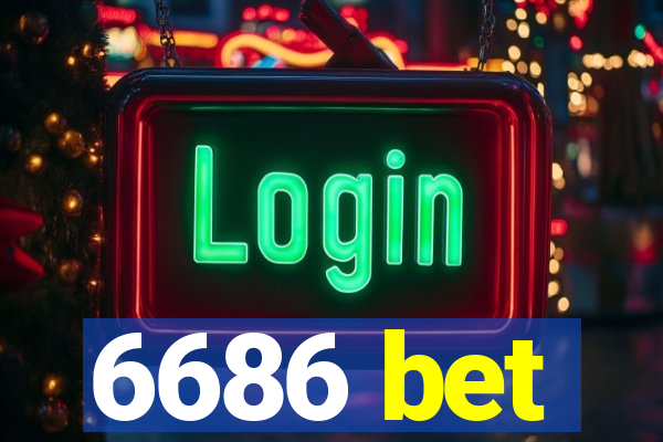 6686 bet