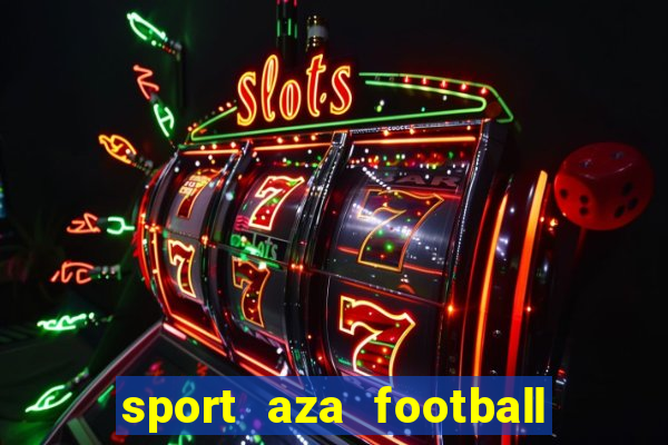 sport aza football fan cafe