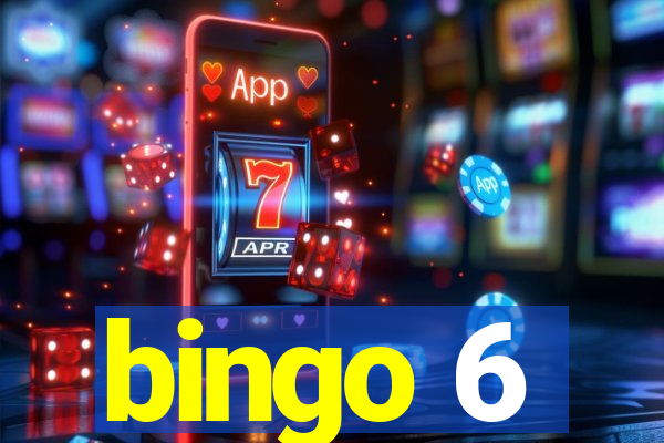 bingo 6