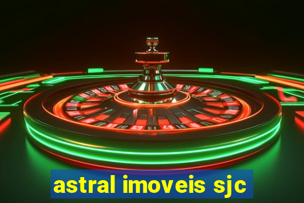 astral imoveis sjc