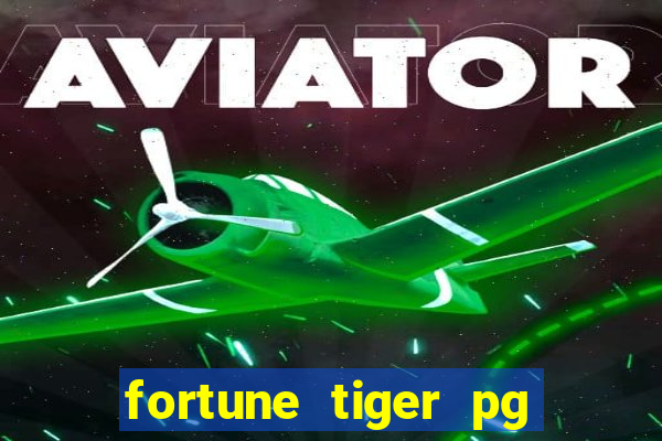 fortune tiger pg soft grátis