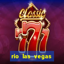 rio las vegas hotel and casino