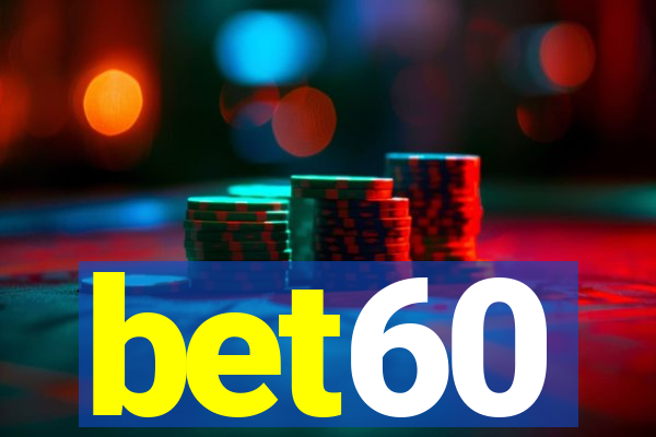 bet60