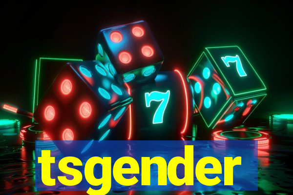 tsgender