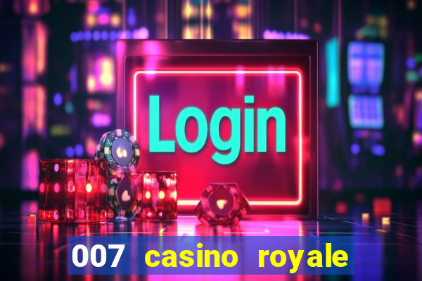 007 casino royale legenda baixar