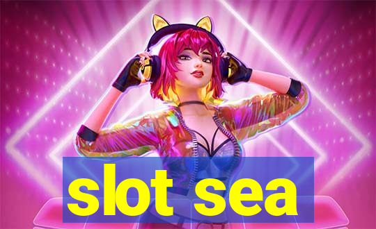 slot sea