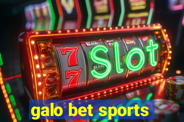 galo bet sports