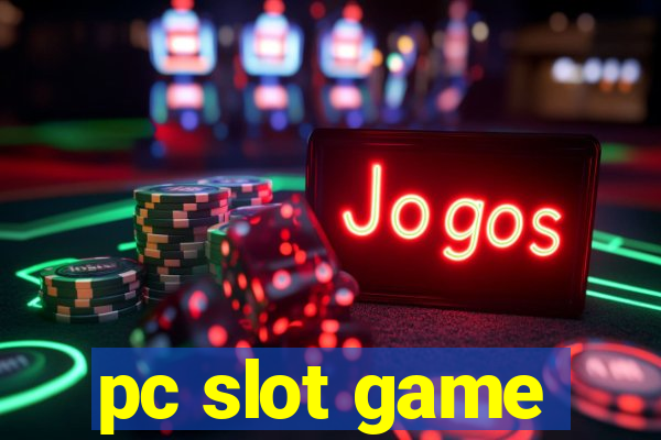 pc slot game