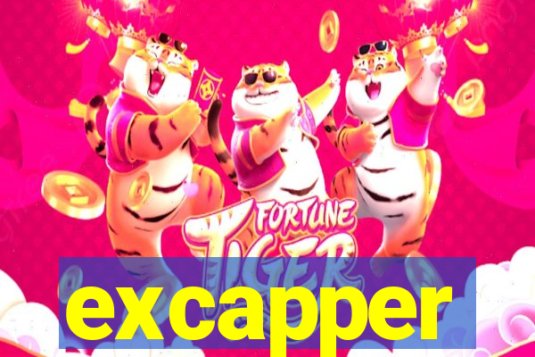 excapper