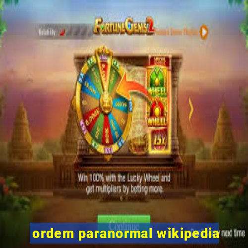 ordem paranormal wikipedia