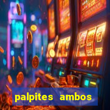 palpites ambos marcam hoje