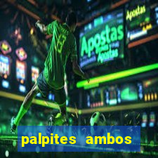 palpites ambos marcam hoje