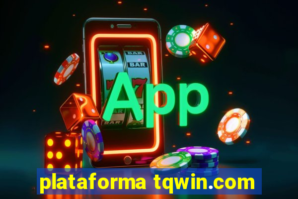 plataforma tqwin.com