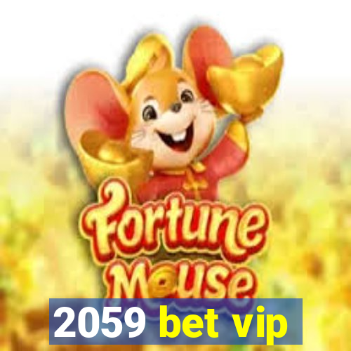 2059 bet vip