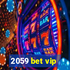 2059 bet vip