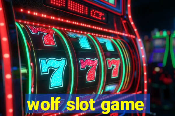 wolf slot game