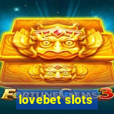 lovebet slots