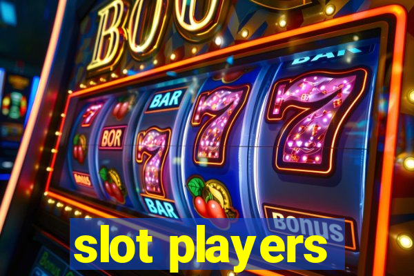 slot players