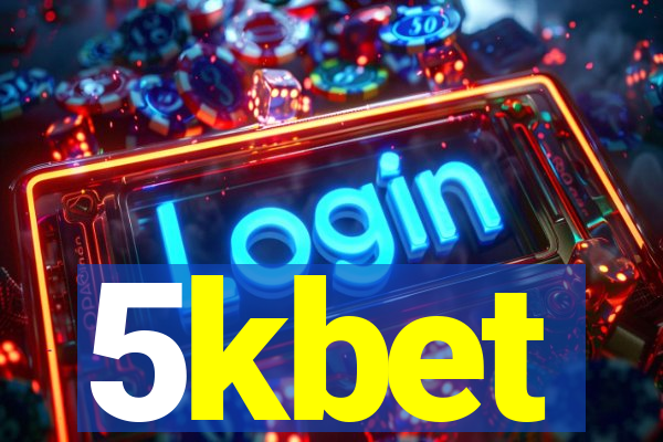 5kbet