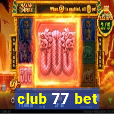 club 77 bet