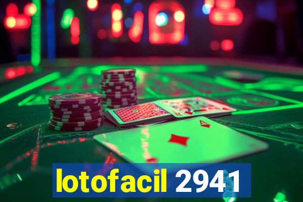 lotofacil 2941