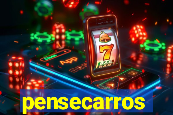 pensecarros