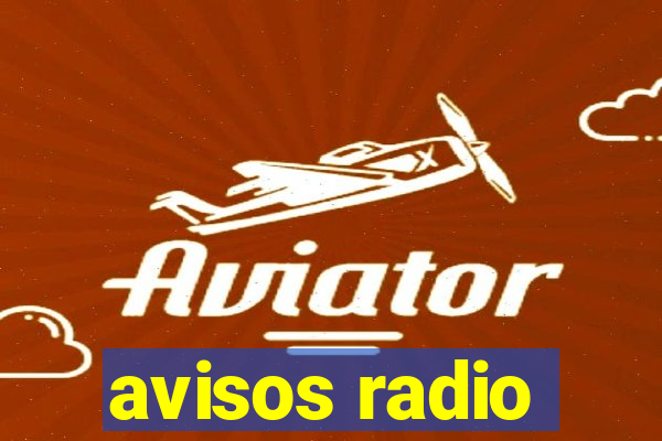 avisos radio