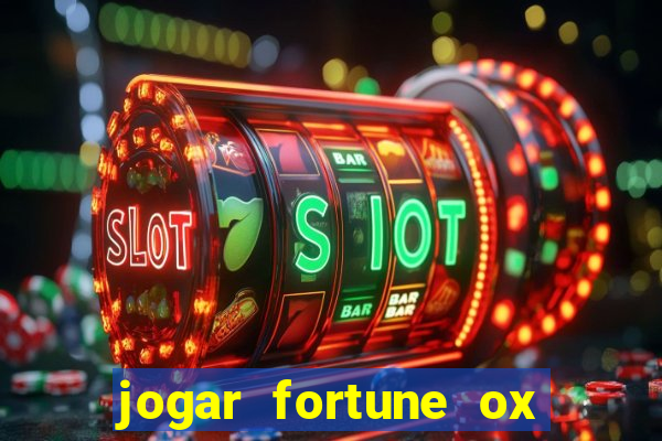 jogar fortune ox modo demo