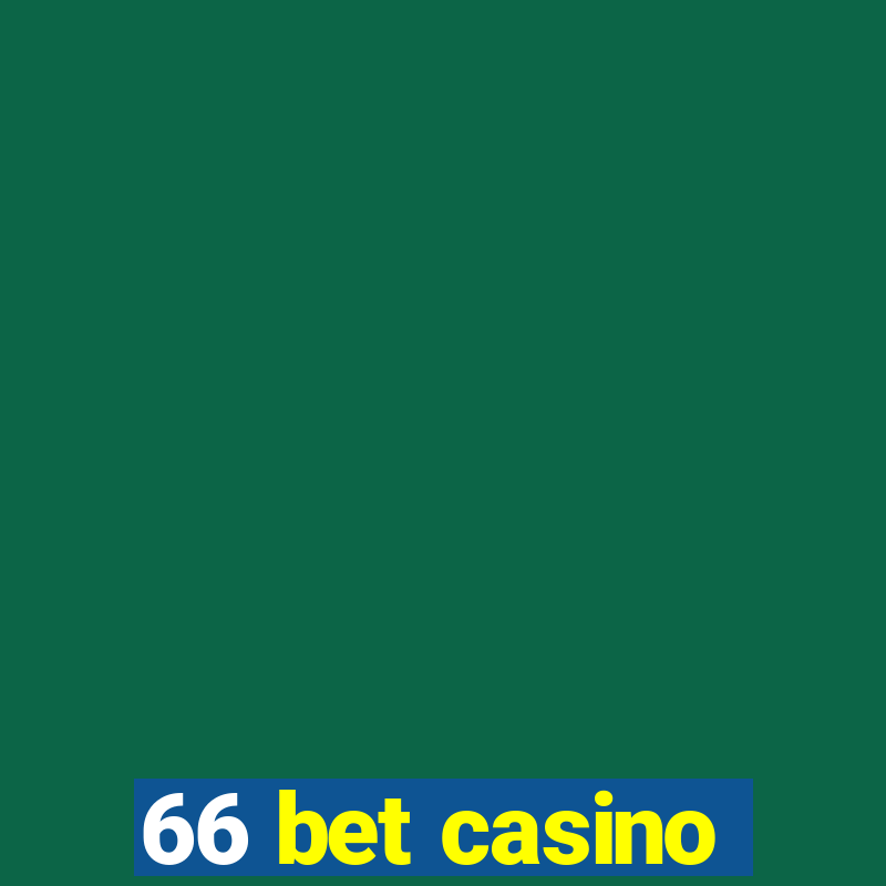 66 bet casino