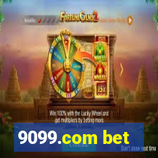 9099.com bet