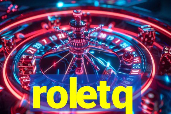 roletq