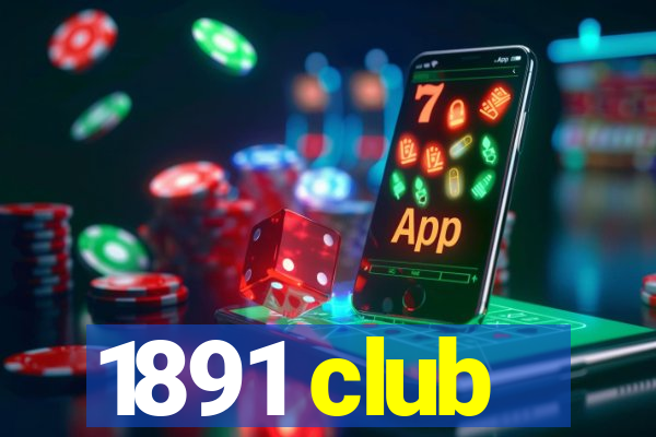 1891 club