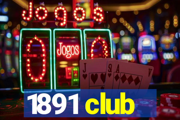 1891 club