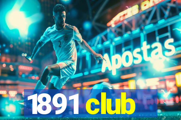 1891 club