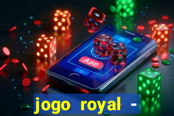 jogo royal - leovegas clube