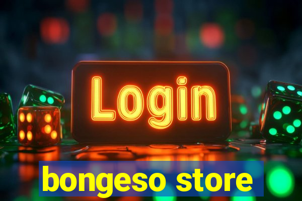 bongeso store