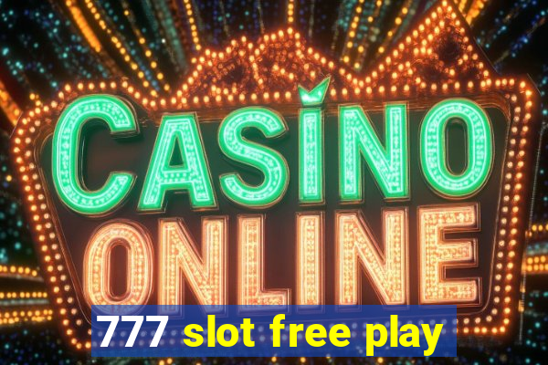 777 slot free play